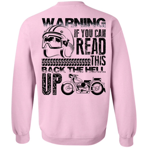 I Love Biker T Shirt, You Can Read Sweatshirt