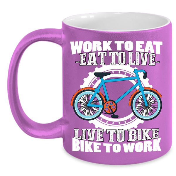 Live To Bike Coffee Mug, Bike To Work Coffee Cup