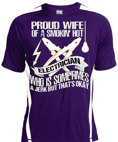 Proud Wife T Shirt, Smoking Hot Electrician T Shirt, Cool Shirt