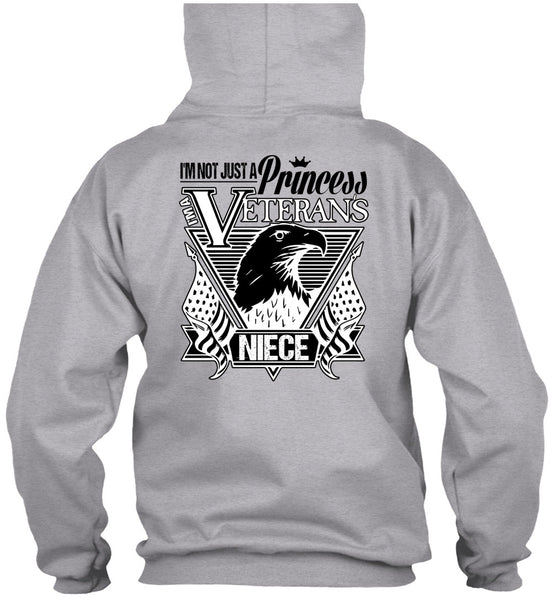 I'm Not Just A Princess Veterans Niece T Shirt, I Love Veteran T Shirt
