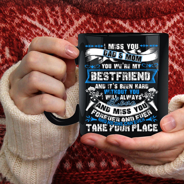 I Miss You Dad And Mom Coffee Mug, I Will Always Love And Miss You Coffee Cup