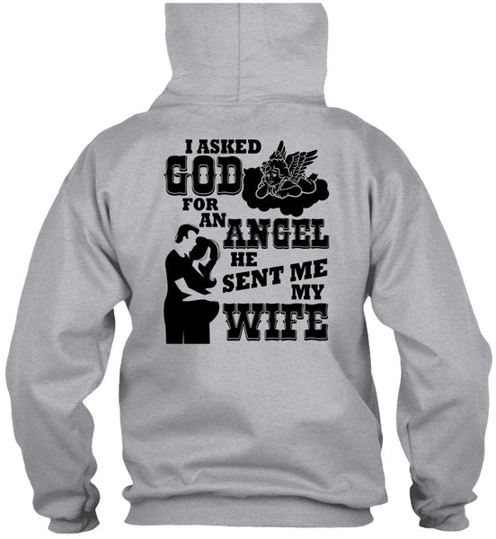 He Sent Me My Wife T Shirt, I Love My Wife T Shirt