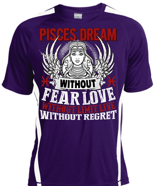 Pisces Dream Without Fear Love T Shirt, Being A Pisces T Shirt, Cool Shirt
