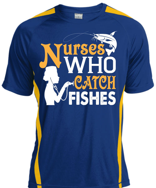 Nurses Who Catch Fishes T Shirt, Job T Shirt, I Love Fish T Shirt