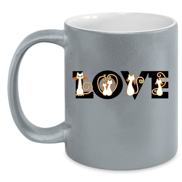 Love Cats Cup, Funny Gift For Cat Lover Mug