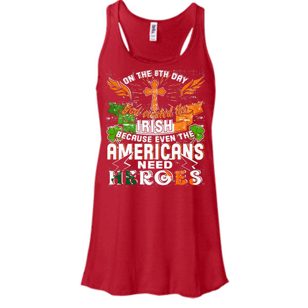 On The 8Th Day T Shirt, God Created The Irish T Shirt, Cool T Shirt