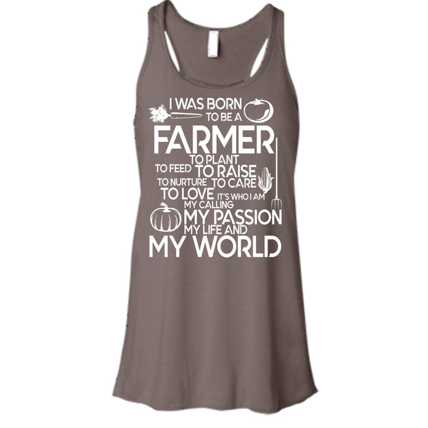 I Was Born To Be A Farmer T Shirt, My Life And My World T Shirt, Cool T Shirt