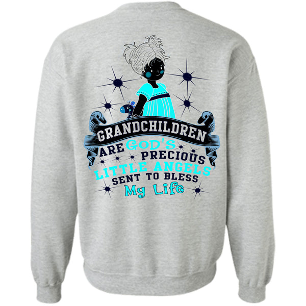 Being A Grandson T Shirt, Grandchildren Are God's Precious Little Angels Sweatshirt