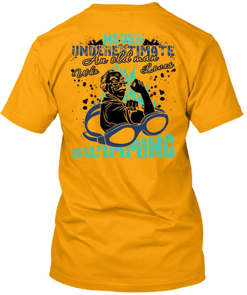Old Man Who Loves Swimming T Shirt, I Love Swimming T Shirt