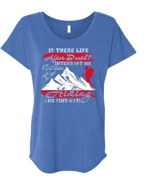 I'm Hiking T Shirt, Being A Hiker T Shirt, Cool Shirt (Ladies' Triblend Dolman Sleeve)