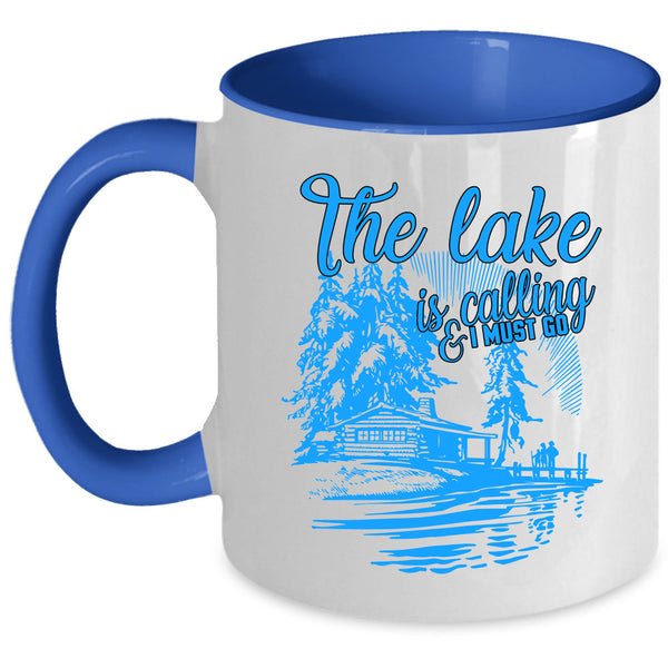 I Must Go Coffee Mug, The Lake Is Calling Accent Mug