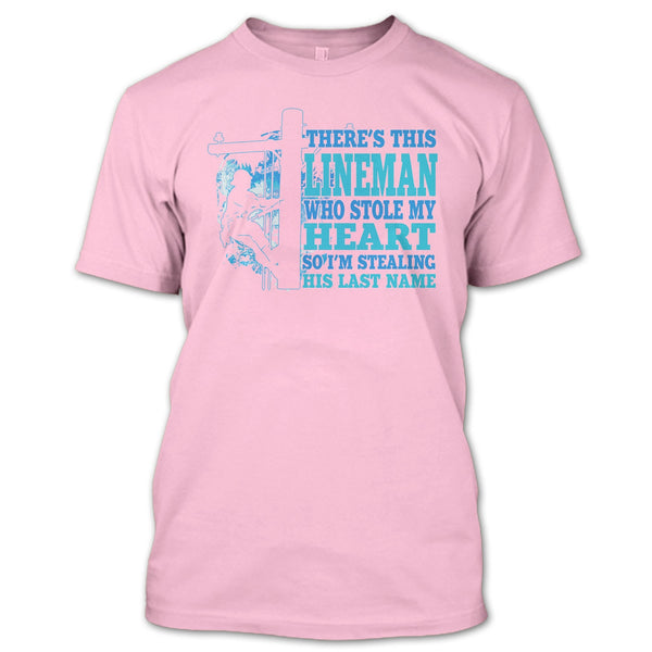 There's This Lineman T Shirt, Coolest Lineman's Wife T Shirt