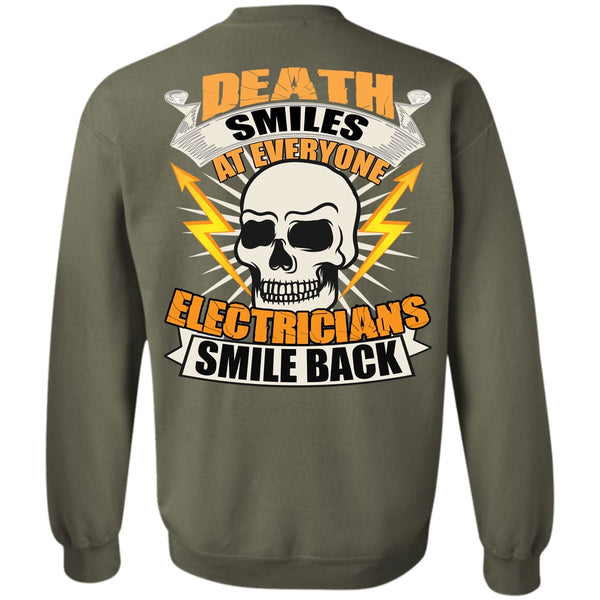 Death Smiles T Shirt, I Love Electrician Sweatshirt