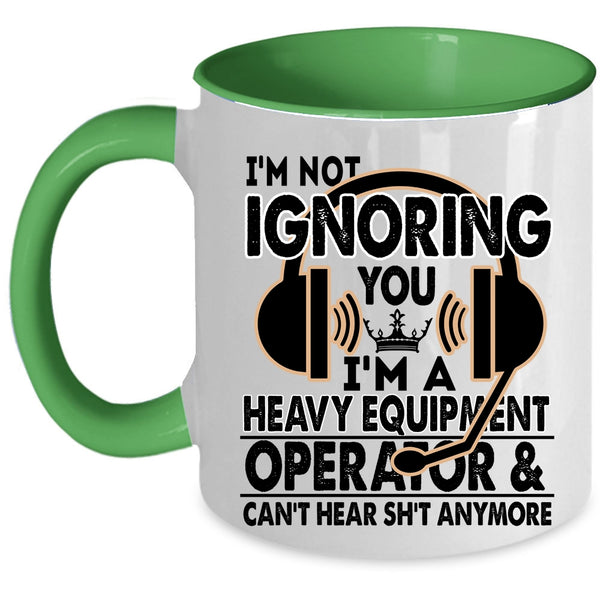 Cool Job Title Coffee Mug, I'm A Heavy Equipment Operator Accent Mug