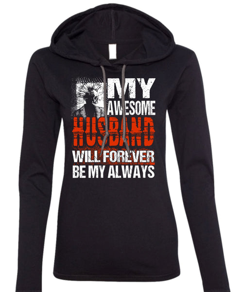 My Awesome Husband T Shirt, Being A Husband T Shirt (Anvil Ladies Ringspun Hooded)