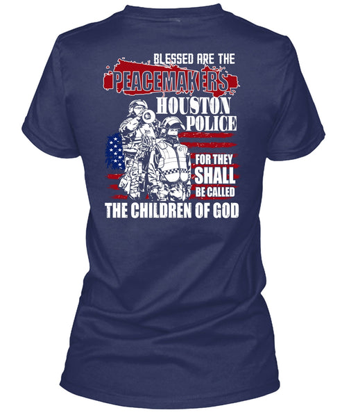 They Shall Be Called The Children Of God T Shirt, Being A Police T Shirt