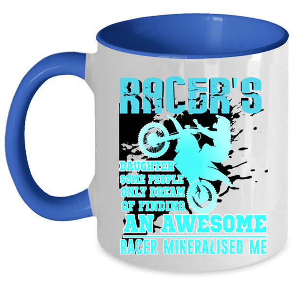 An Awesome Racer Coffee Mug, Racer's Daughter Accent Mug