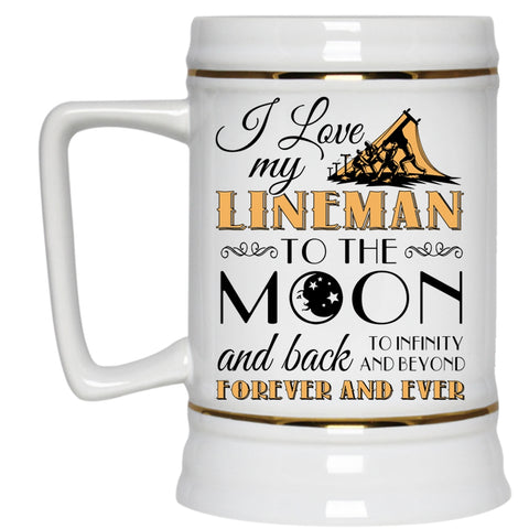 Funny Gift For Girlfriend Beer Stein 22oz, I Love My Lineman Beer Mug