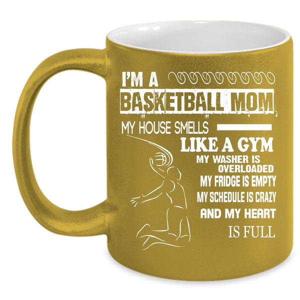 I'm A Basketball Mom Coffee Mug, Awesome Basketball Mom Coffee Cup