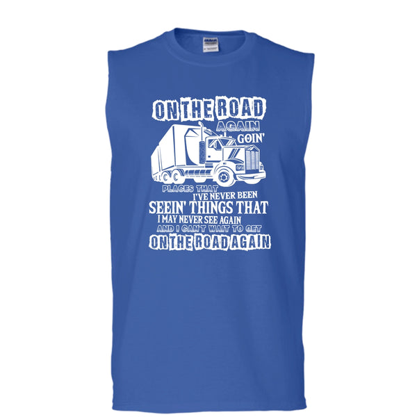 On The Road Again T Shirt, I Am A Trucker T Shirt, Cool T Shirt (Men's Cotton Sleeveless)