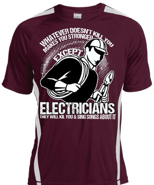 Stronger Except Electricians T Shirt, Being An Electrician T Shirt, Cool Shirt