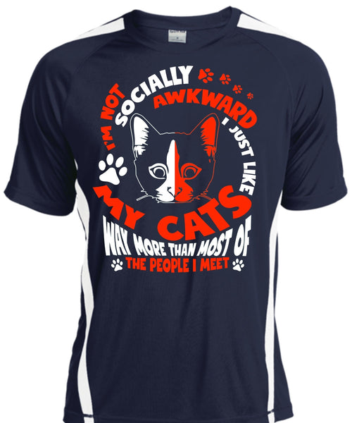 I Just Like My Cats T Shirt, I'm Not Socially Awkward T Shirt, Cool Shirt