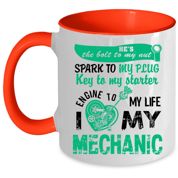 Cute Gift For My Wife Coffee Mug, I Love My Mechanic Accent Mug