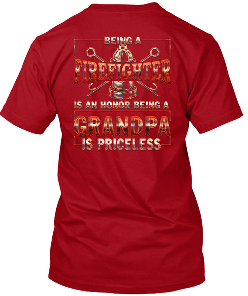 Being A Firefighter T Shirt, Grandpa Is Priceless T Shirt