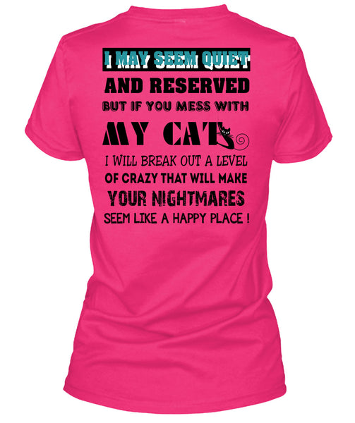If You Mess With My Cat T Shirt, Loving T Shirt