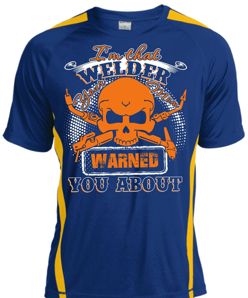 I'm That Welder Your Mom T Shirt, Being A Welder T Shirt, Cool Shirt