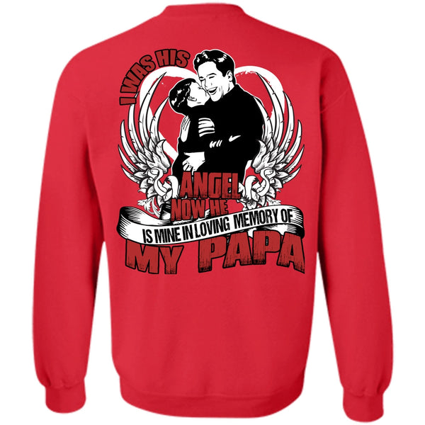 Loving Memory Of My Papa T Shirt, I Love Papa Sweatshirt