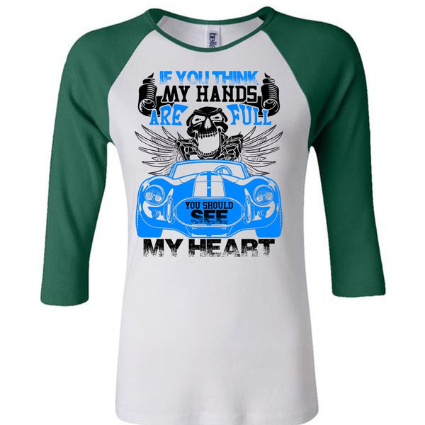 You Should See My Heart T Shirt, Being A Driver T Shirt, Awesome T-Shirts