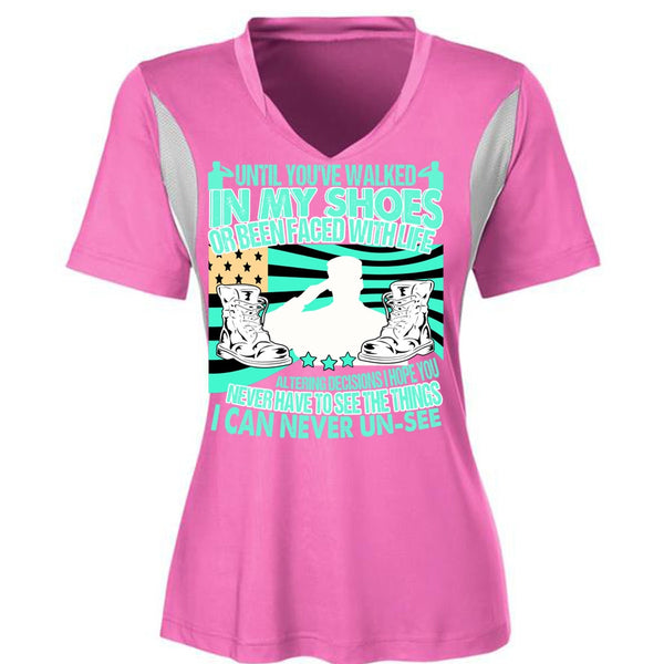 Until You've Walked In My Shoes T Shirt, I Love Veteran T Shirt, Awesome T-Shirts