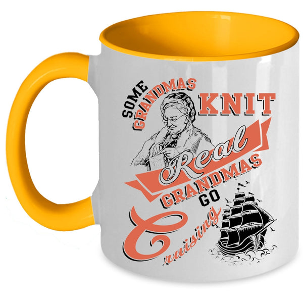 Real Grandmas Go Cruising Coffee Mug, Some Grandmas Knit Accent Mug