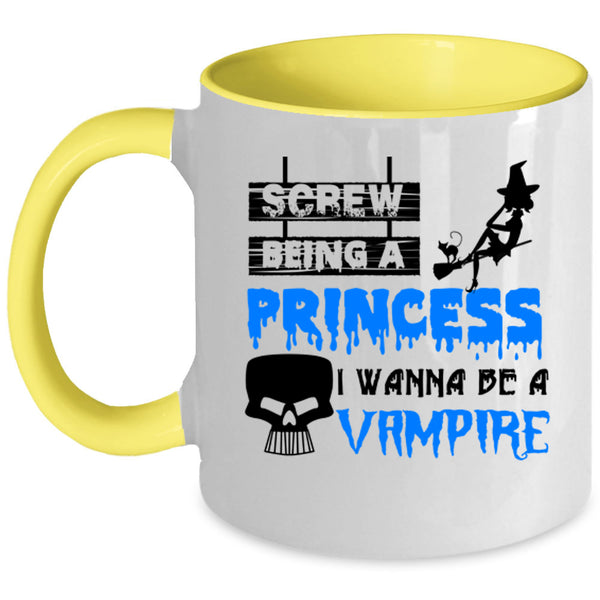 I Wanna Be A Vampire Coffee Mug, Being A Princess Accent Mug