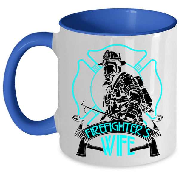 Cool Gift For My Wife Coffee Mug, Firefighter's Wife Accent Mug