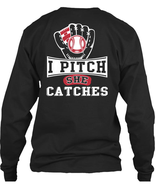 I Pitch She Catch T Shirt, I Love Baseball T Shirt