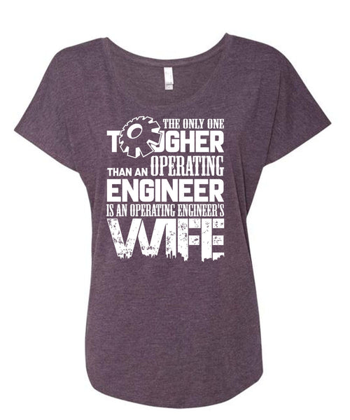 Operating Engineer's Wife T Shirt, I Love My Wife T Shirt, Cool Shirt (Ladies' Triblend Dolman Sleeve)