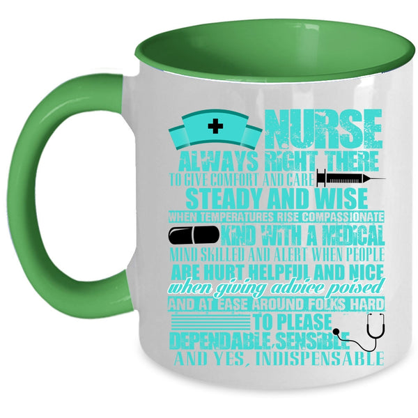 Funny Gift For Nurses Coffee Mug, Nurse Always Right Accent Mug