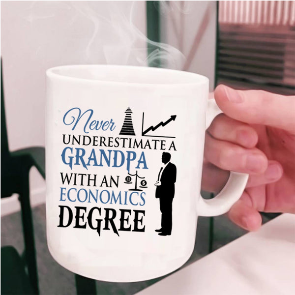 Funny Grandpa Coffee Mug, A Grandpa With An Economics Degree Cup