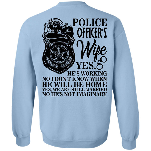 I Love Police T Shirt, Police Officer's Wife Sweatshirt