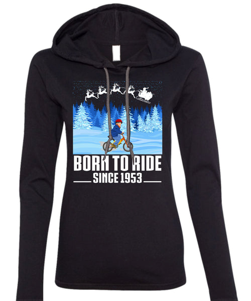 Born To Ride T Shirt, This Girl Loves Christmas T Shirt (Anvil Ladies Ringspun Hooded)