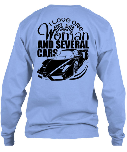 I Love One Woman And Several Cars T Shirt, I Love Car T Shirt