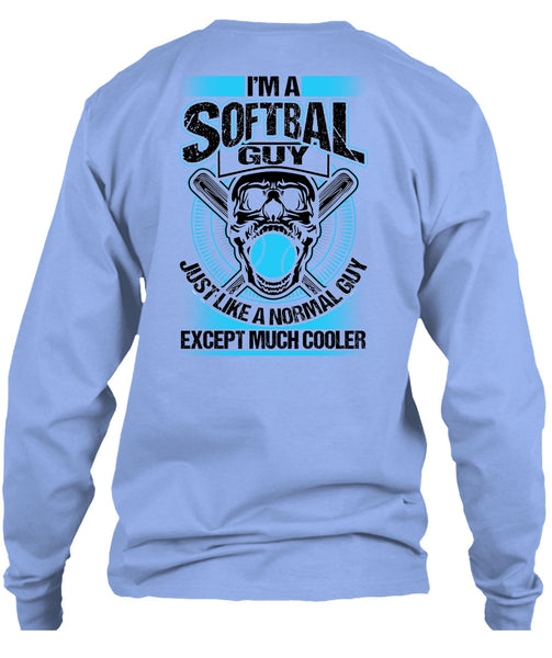 I'm A Softball Guy T Shirt, Being A Softball Coach T Shirt