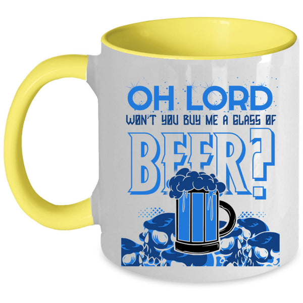 Cool Beer Drinker Coffee Mug, You Buy Me Glass Of Beer Accent Mug