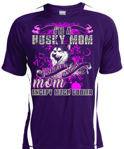 I'm A Husky Mom T Shirt, Just Like A Normal Mom T Shirt, Cool Shirt