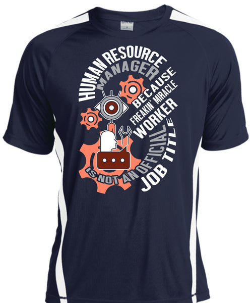 Human Resource Manager T Shirt, Being A Manager T Shirt, Cool Shirt