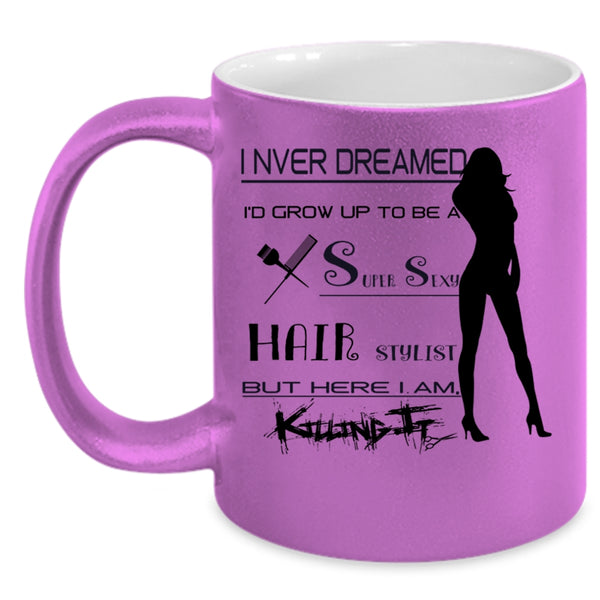 Cool Hairstylist Coffee Mug, I'd Grow Up To Be A Hair Stylist Accent Mug