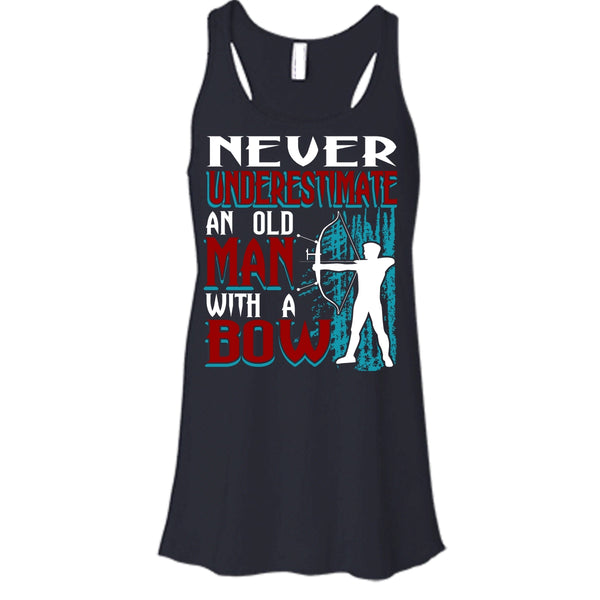 Never Underestimate T Shirt, An Old Man With A Bow T Shirt, Cool T Shirt