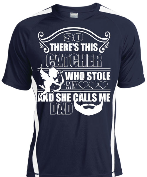 So There's This Catcher Who Stole My Heart T Shirt, She Calls Me Dad T Shirt, Cool Shirt